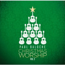 Paul Baloche - Christmas Worship Vol 2 (CD)